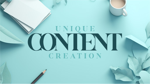 Unique Content Creation