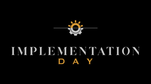 Implementation Day